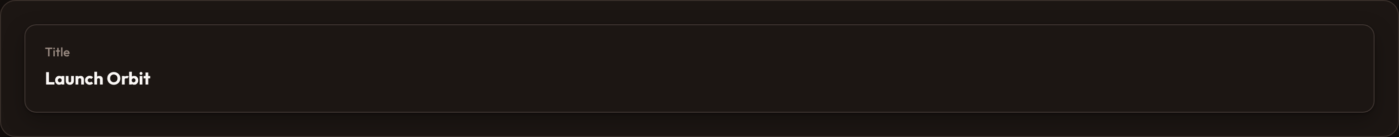 Orbit Text entry size + weight (dark)